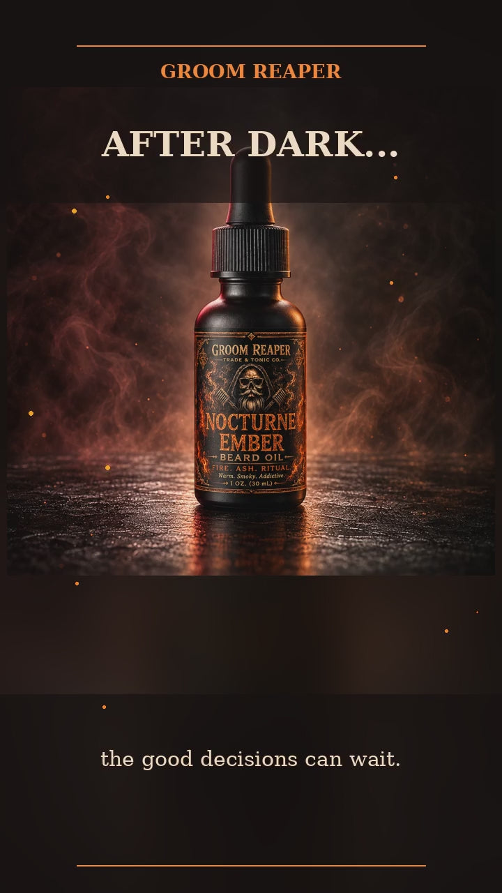 Nocturne Ember beard oil reel with text reading “Groom Reaper after dark.” Scent notes: cherry and bourbon, tobacco and vanilla, with sandalwood, amber, and vetiver.
